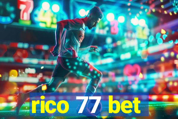 rico 77 bet